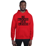 Be Blocked & Be Blessed Hoodie for Men