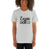 Short-Sleeve Unisex T-Shirt That is sure to excuse your Choiritude.