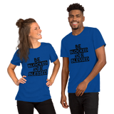 Be Blocked Be Blessed  Unisex T-Shirt